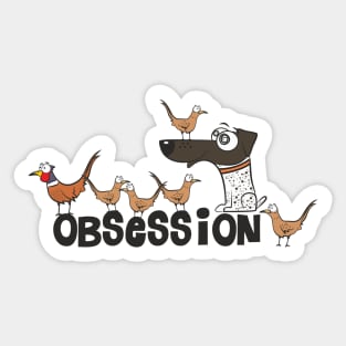 Obsession Sticker